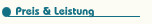 Preis & Leistung